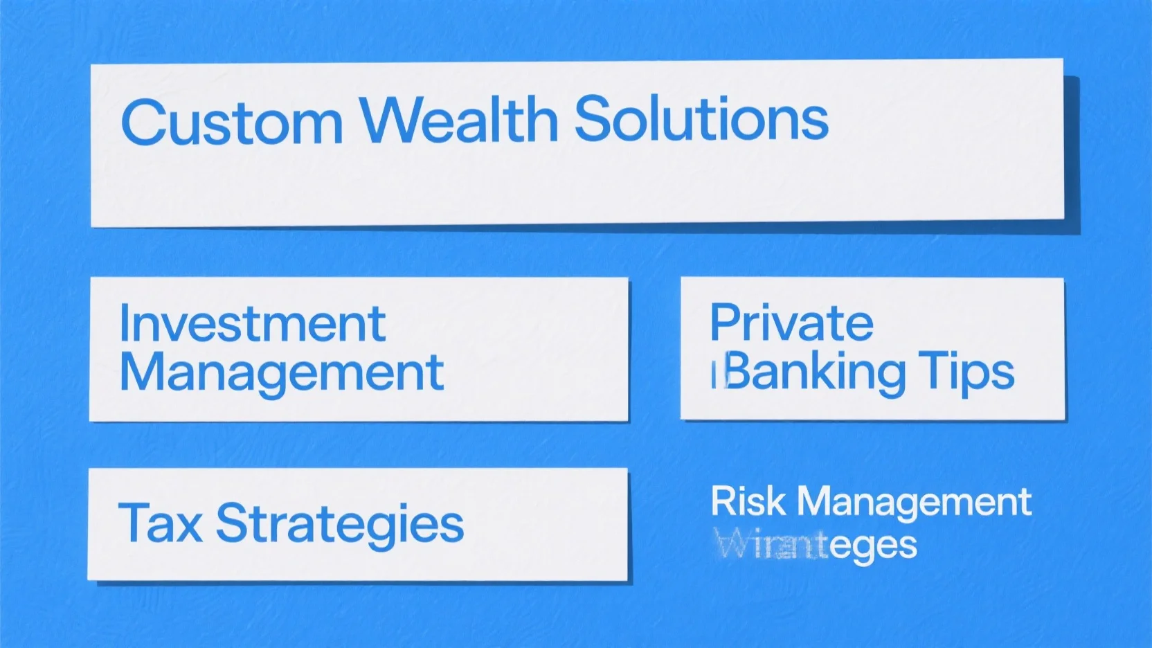 Private Banking: Custom Wealth Solutions, Investment & Risk Management, and Tax Strategies