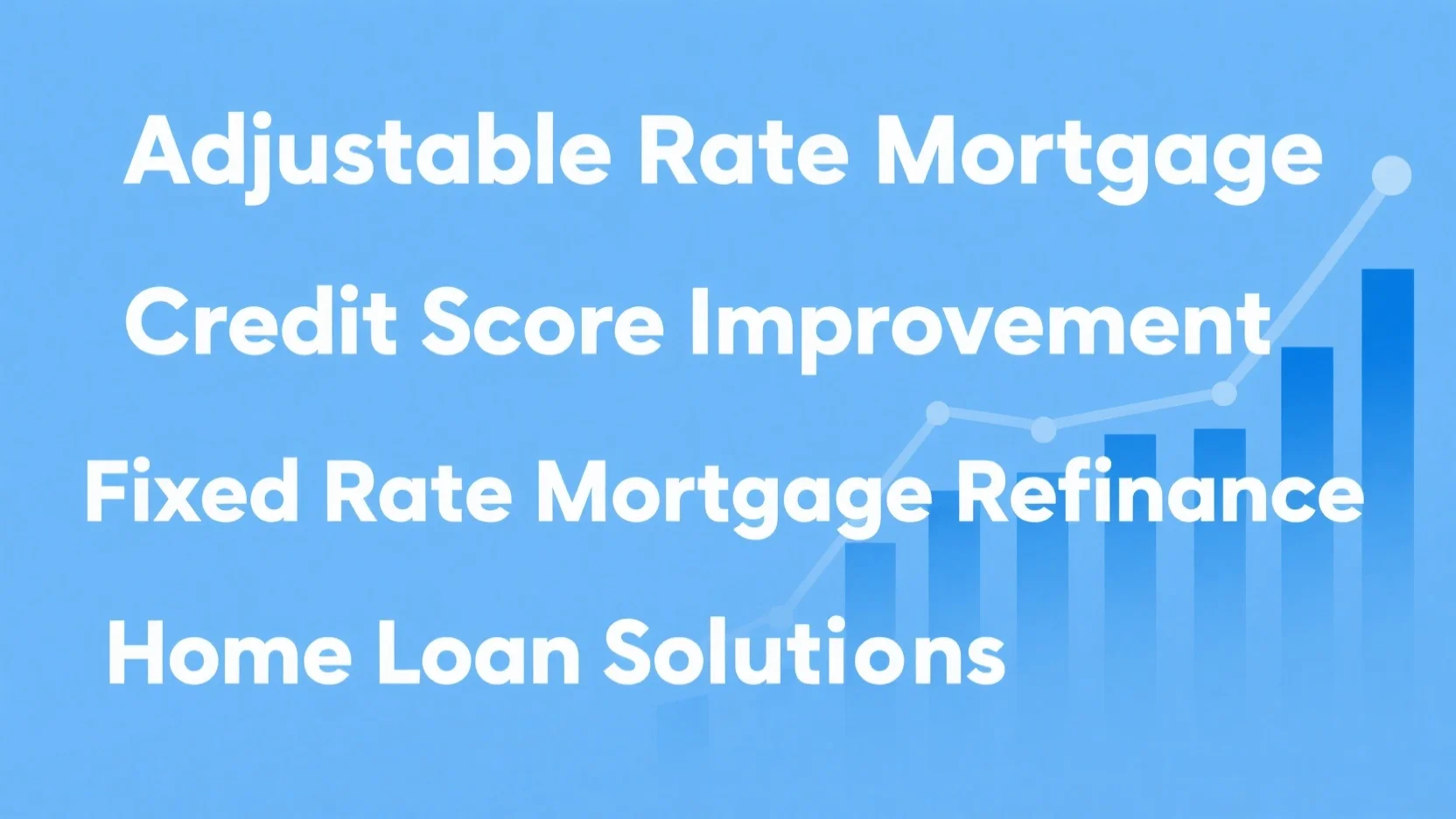 Comprehensive Guide to Mortgage Refinance: Fixed vs. Adjustable Rates & Credit Score Improvement
